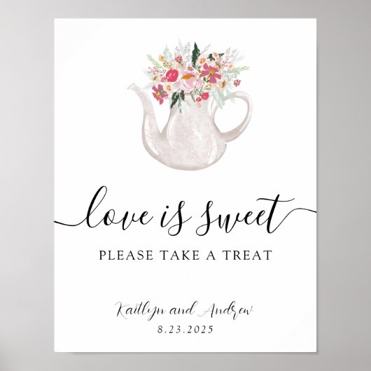Poster Garden Tea Love is Sweet Please Take a Treat Sign (Devant)