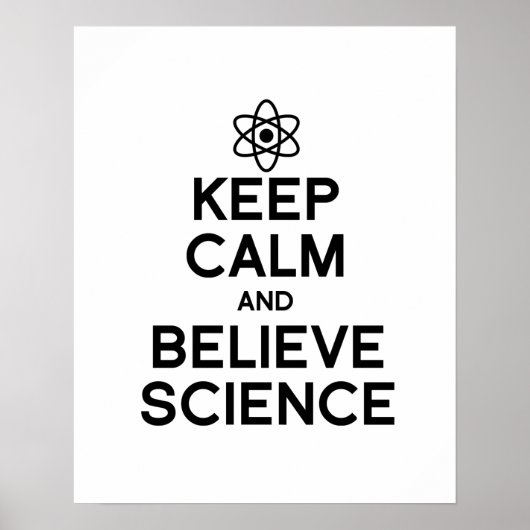 POSTER GARDER CALME ET CROIRE LA SCIENCE (Devant)