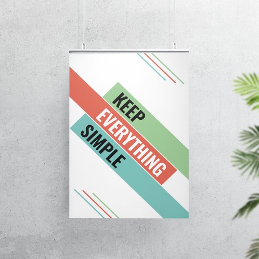 Poster Garder les choses simples