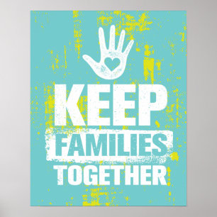 Poster Garder les familles unies