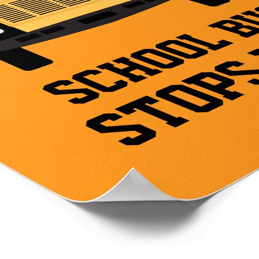 Poster Gardergarten Yellow School Bus s'arrête ici en att (Coin)