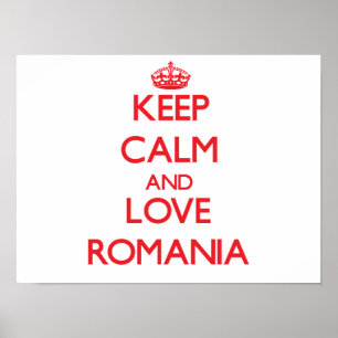 Poster Gardez le calme et aimez la Roumanie