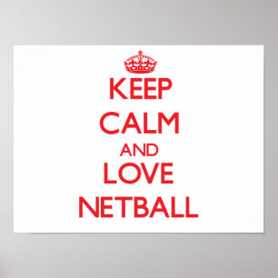 Poster Gardez le calme et aimez le net-ball