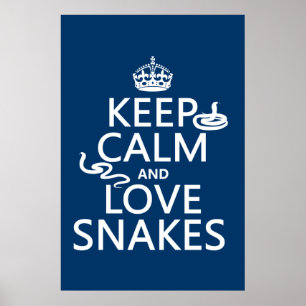 Poster Gardez le calme et aimez les serpents (toutes les
