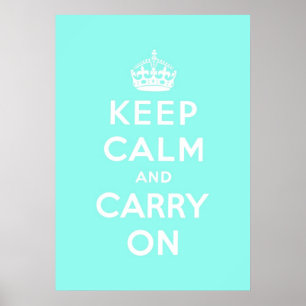 Poster gardez le calme et continuez l'original