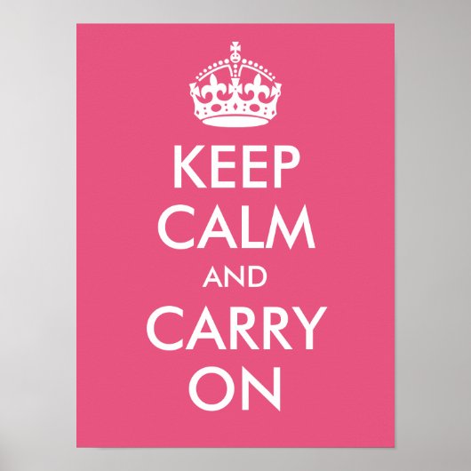 Poster Gardez le calme et continuez sur l'impression rose (Devant)