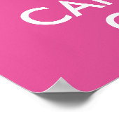 Poster Gardez le calme et continuez sur papier rose framb (Coin)