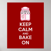 Poster Gardez le calme et cuire sur l'affiche (Devant)