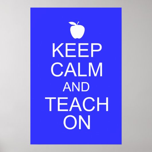 Poster Gardez le calme et enseigner sur l'affiche (Devant)