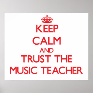 Poster Gardez le calme et faites confiance au professeur