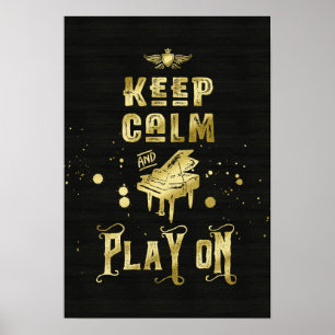 Poster Gardez le calme et jouer sur la piano Gold Grunge 
