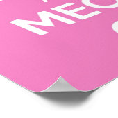 Poster Gardez le calme et la moelle sur rose (Coin)