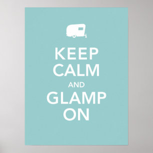 Poster Gardez le calme et l'affiche de Glamp dessus - rv