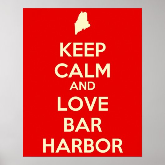 Poster Gardez le calme et l'amour Bar Harbour (Devant)