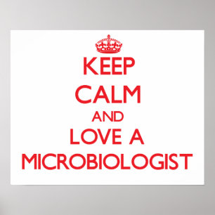 Poster Gardez le calme et l'amour en microbiologiste