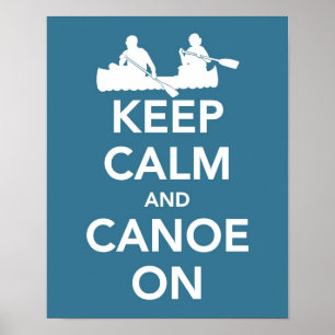 Poster Gardez le calme et le canoë sur la copie