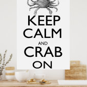 Poster Gardez le calme et le crabe allumés (Cuisine)