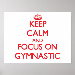 Poster Gardez le calme et le foyer sur gymnastique