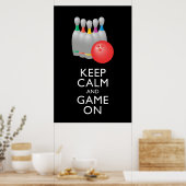 Poster GARDEZ LE CALME ET LE JEU SUR - Bowling (Cuisine)