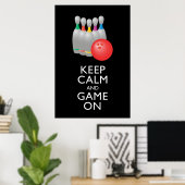Poster GARDEZ LE CALME ET LE JEU SUR - Bowling (Bureau à domicile)