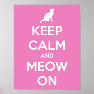 Poster Gardez le calme et le Meow sur le rose