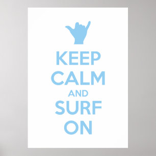 Poster Gardez le calme et le Surf allumés