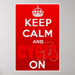 Poster Gardez le calme et le vélo sur British Cycling