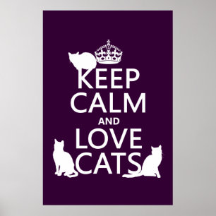 Poster Gardez le calme et les chats d'amour (en toute cou