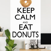 Poster Gardez le calme et mangez les beignets (Bureau à domicile)
