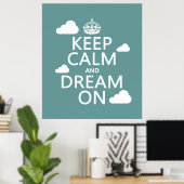 Poster Gardez le calme et rêvez sur (nuages) - toutes les (Bureau à domicile)
