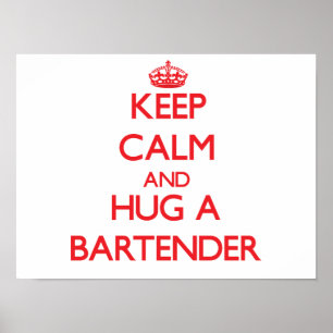 Poster Gardez le calme et serrez un barman