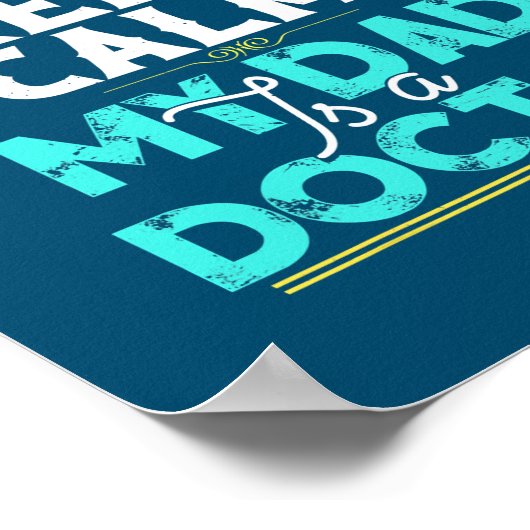 Poster Gardez le calme Mon père est médecin pour femmes H (Coin)