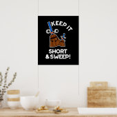 Poster Gardez-Le Court Et Balayer Funny Broom Pun Dark BG (Cuisine)
