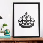 Poster Gardez le Modèle de la couronne calme<br><div class="desc">Le Garder Calme et Porter sur la couronne. Redimensionnez à volonté et ajoutez votre propre texte - Faites votre propre Conserver le calme et...  . .</div>