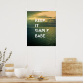 Poster Gardez-le simple bébé (Cuisine)