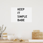 Poster Gardez-le simple bébé (Cuisine)