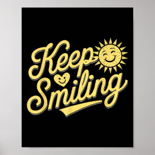 Poster Gardez le sourire Motivationnel Hommes Inspiration