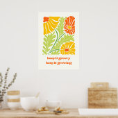 Poster Gardez-le super et continuez à croître (Cuisine)