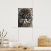 Poster Gardez Les Yeux Sur Le Prix - Motivation Animale (Cuisine)