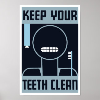 Poster Gardez vos dents propres — WPA