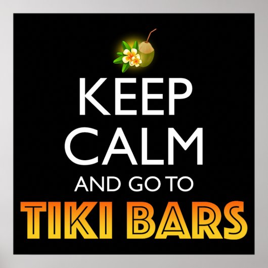 Poster Gardez votre calme et allez aux bars Tiki (Devant)