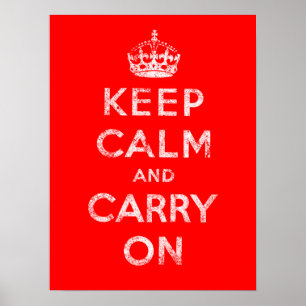 Poster Gardez votre calme et continuez