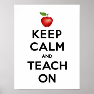 Poster Gardez votre calme et continuez d'enseigner Affich