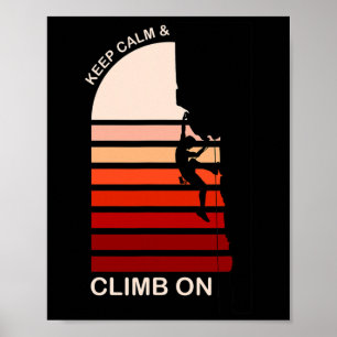 Poster Gardez votre calme et grimpez sur le rocher d'esca