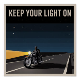 Poster Gardez Votre Lumière Allumée