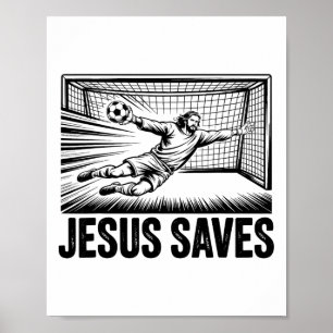 Poster Gardien de but de football Jésus sauve chrétien So