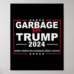 Poster Garge pour Trump Faire de nouveau grande la Garge