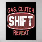 Poster Gas Clutch Shift Repeat Funny Car Enthusiast Manua (Devant)