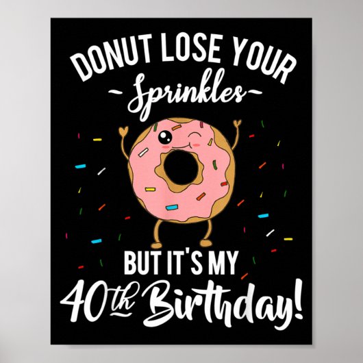 Poster Gâteau drôle 40e anniversaire Quarante ans (Devant)