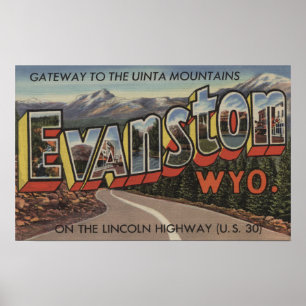 Poster Gateway to the Uinta Mountains - Evanston, WY